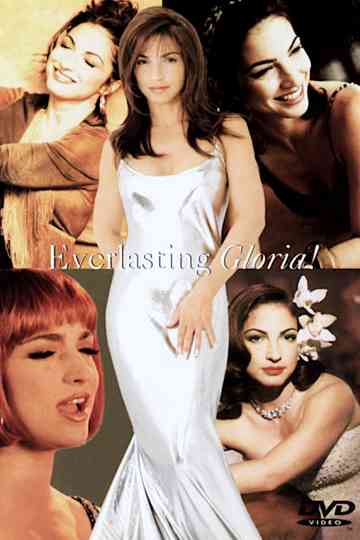 Gloria Estefan  Everlasting Gloria