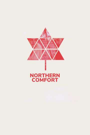 Northern Comfort Poster