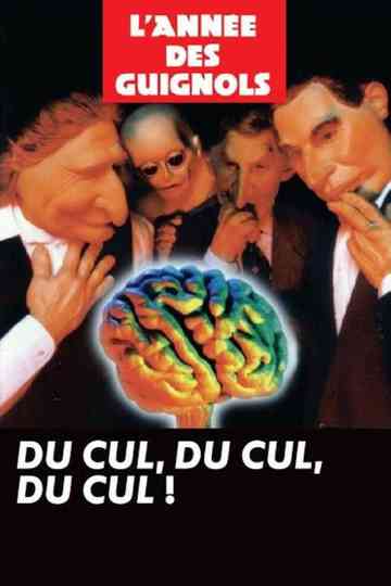 L'Année des Guignols - Du cul, du cul, du cul ! Poster
