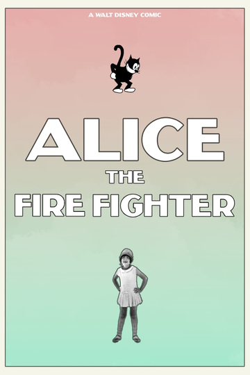 Alice the Fire Fighter