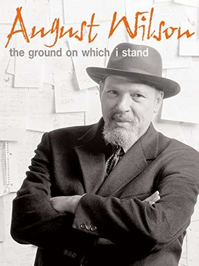 August Wilson The Ground on Which I Stand Poster