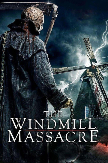 The Windmill Massacre Poster