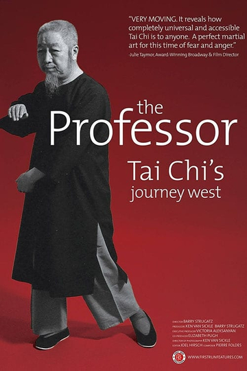 The Professor: Tai Chi's Journey West Poster