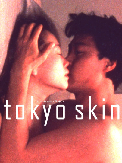 Tokyo Skin Poster