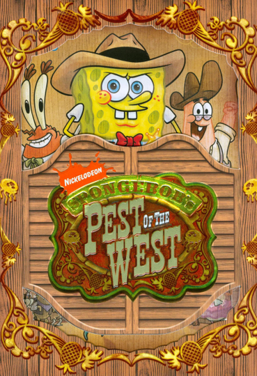 SpongeBob SquarePants: Pest of the West