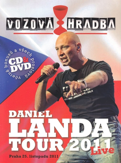 Daniel Landa Vozová Hradba Tour 2011