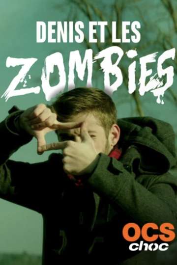 Denis et les zombies Poster