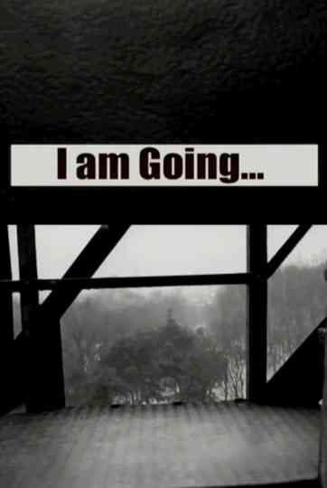 Im Going