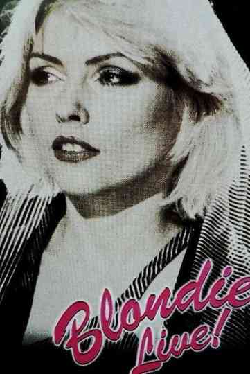 Blondie -  Live! The Farewell Concert Poster
