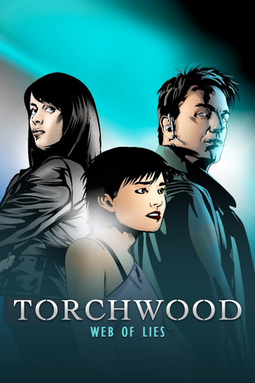 Torchwood: Web of Lies Poster