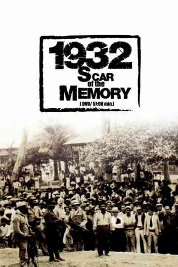 1932: Scars of Memory Poster