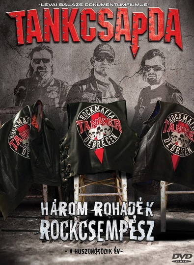 Tankcsapda - Három rohadék rockcsempész