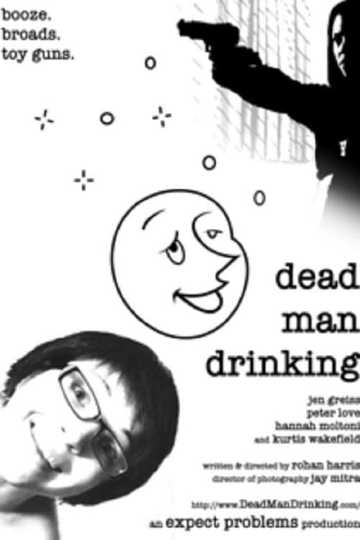 Dead Man Drinking Poster