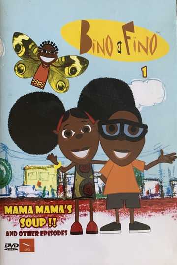 Bino and Fino Mama Mamas Soup