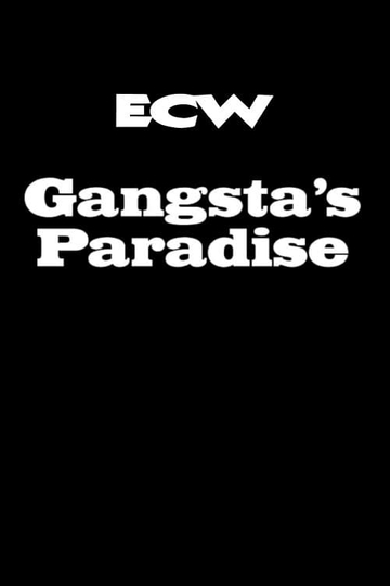 ECW Gangsta's Paradise Poster