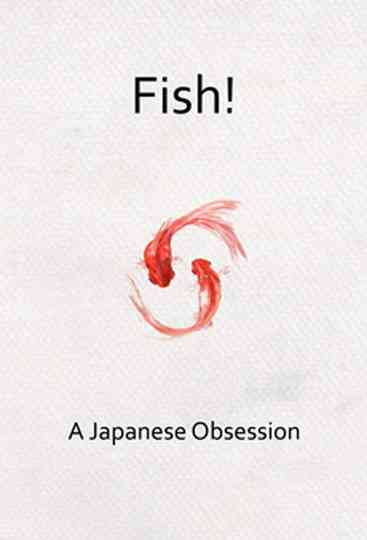Fish A Japanese Obsession