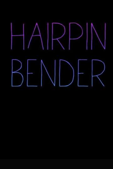 Hairpin Bender Poster
