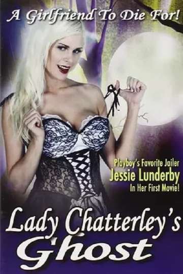 Lady Chatterleys Ghost Poster
