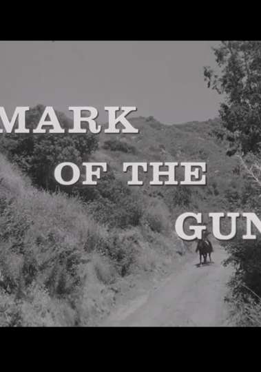 Mark of the Gun Poster