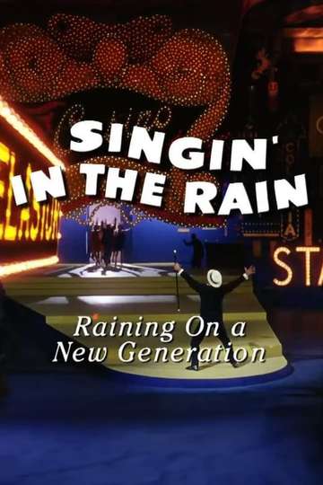 Singin in the Rain Raining on a New Generation