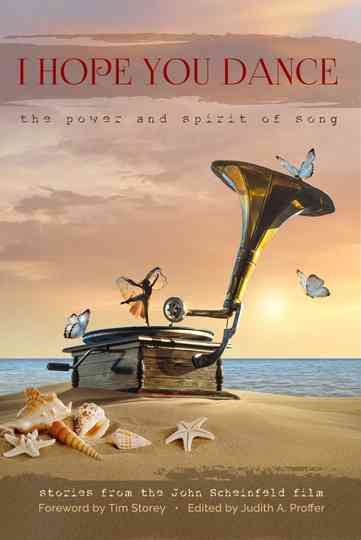 I Hope You Dance The Power and Spirit of Song