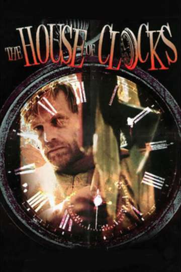 The House of Clocks Poster