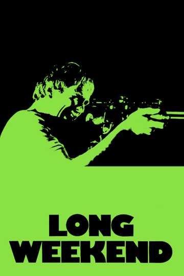 Long Weekend Poster