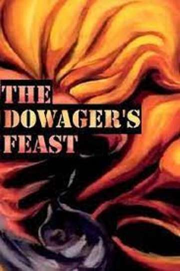 The Dowagers Feast
