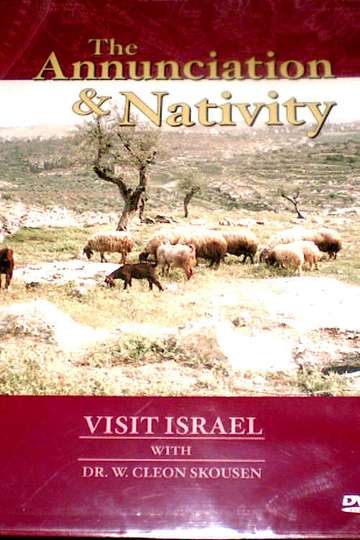 Visit Israel with Dr W Cleon Skousen  Annunciation and Nativity Poster