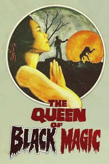 The Queen of Black Magic Poster