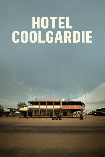 Hotel Coolgardie Poster