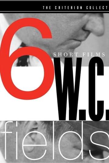 WC Fields 6 Short Films Poster