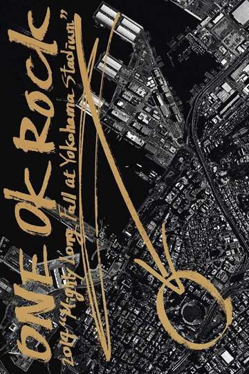 ONE OK ROCK Mighty Long Fall Live at Yokohama Stadium Poster