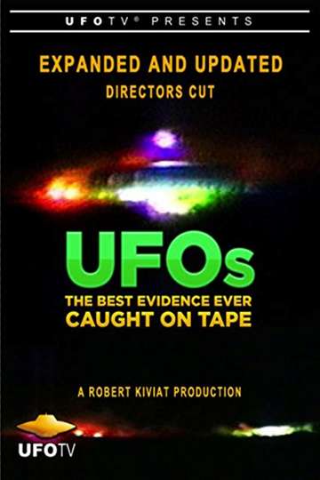 UFOs The Best Evidence Ever Caught on Tape