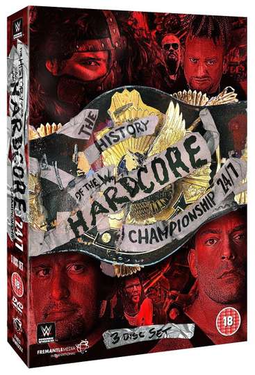 The History of The WWE Hardcore Championship Poster