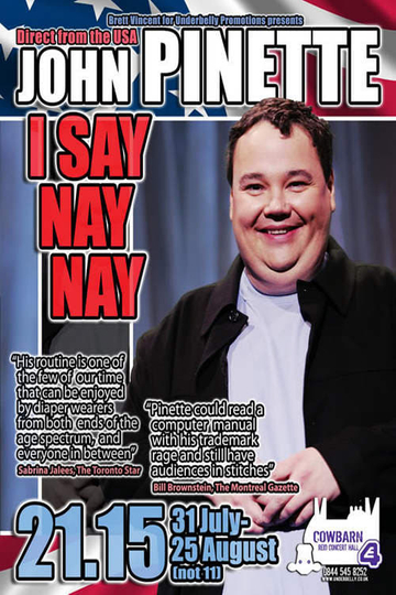 John Pinette I Say Nay Nay