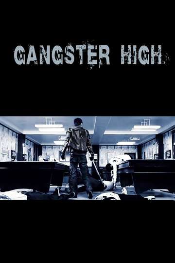 Gangster High Poster
