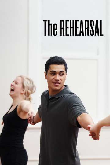 The Rehearsal Poster