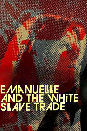 Emanuelle and the White Slave Trade Poster