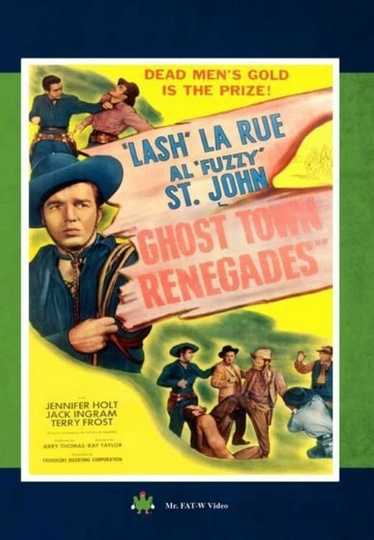 Ghost Town Renegades Poster