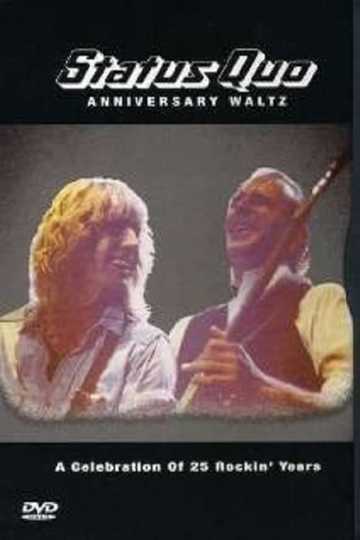 Status Quo - Anniversary Waltz