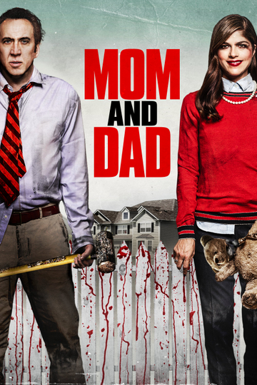 Mom and Dad poster