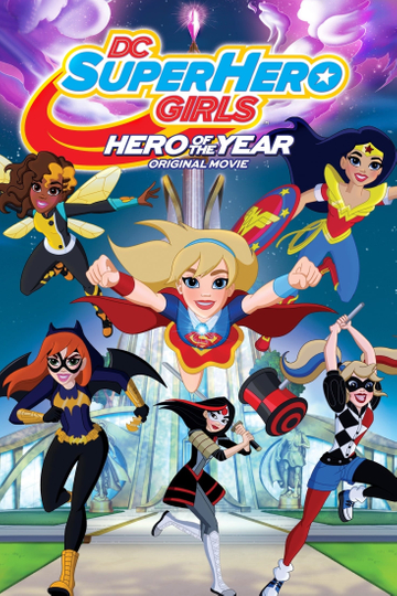 DC Super Hero Girls: Hero of the Year Poster