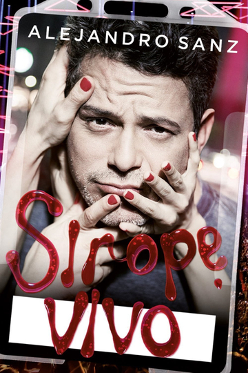 Alejandro Sanz Sirope Vivo Poster