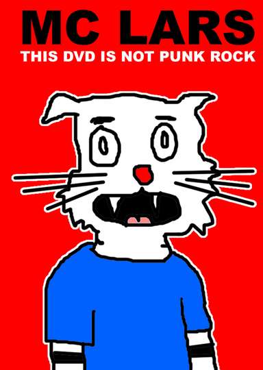 MC Lars This DVD Is Not Punk Rock Poster