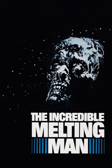 The Incredible Melting Man Poster