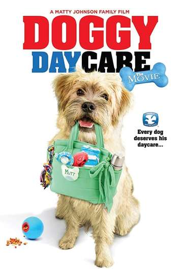 Doggy Daycare The Movie Poster