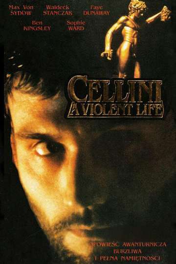 Cellini A Violent Life