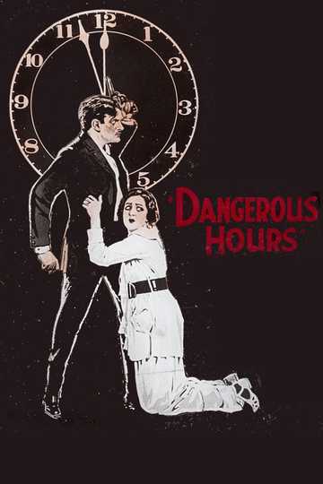 Dangerous Hours Poster