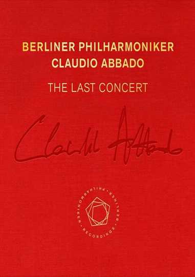 Claudio Abbado The Last Concert Poster